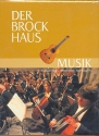 Der Brockhaus MUSIK Komponisten, Interpreten, Werke, Sachbegriffe