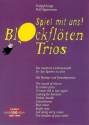 Spiel mit uns Blockfltentrios (Band 4, lila) fr 3 Blockflten (SAT) Partitur und Stimmen