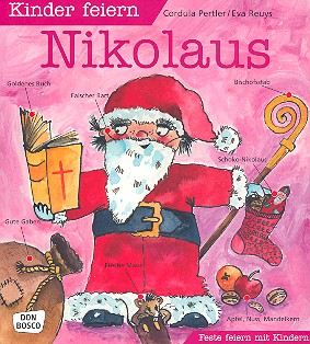 Kinder feiern Nikolaus Buch (keine Lieder!) Feste feiern mit Kindern Reys, Eva, Koautorin