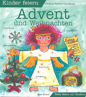 Kinder feiern Advent und Weihnachten Feste feiern mit Kindern