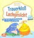 Trauerklo und Lachgesicht (+CD)