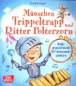 Muschen Trippeltrapp und Ritter Polter Klanggeschichten mit Orff-Instrumenten umsetzen Arbeitsbuch