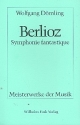 Hector Berlioz Symphonie fantastique