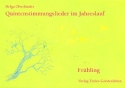 Quintenstimmungslieder im Jahreslauf - Frhling Liederbuch