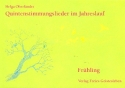 Quintenstimmungslieder im Jahreslauf - Frhling Liederbuch