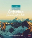 HE395.777 Kalender Feiert Jesus - Gedanken f�r ein gutes Jahr 2018 Monatskalender 15,8 x 18,8 cm