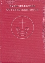 Evangelisches Gottesdienstbuch 3. Auflage (gebunden)