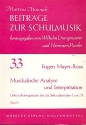 Musikalische Analyse und Interpretation Unterrichtssequenzen fr die Sekundarstufen I und II