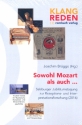 Sowohl Mozart als auch ... Salzburger Jubilumstagung zur Rezeptions und Interpretationsforschung