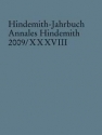 Hindemith-Jahrbuch Band 38 Annales Hindemith 2009/XXXVIII