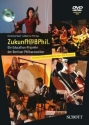 Zukunft@BPhil. (+DVD) Die Education-Projekte der Berliner  Philharmoniker