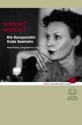 Woher? Wohin? Die Komponistin Kaija Saariaho Hardcover