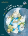 Cecilias bunte Welt der Musik (+CD)