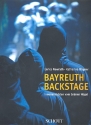 Bayreuth backstage Innenansichten vom Grnen Hgel
