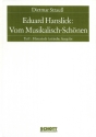 Eduard Hanslick: Vom Musikalisch-Schnen Teil 1 Ein Beitrag zur Revision der sthetik der Tonkunst