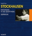 Stockhausen Band 1 Einfhrung in das Gesamtwerk. Gesprche mit Karlheinz Stockhausen