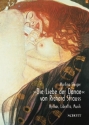 Die Liebe der Danae von Richard Strauss Mythos, Libretto, Musik