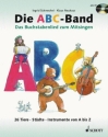 Die ABC-Band (+CD) Das Buchstabenlied zum Mitsingen