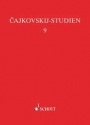 Existenzkrise und Tragikomdie: Cajkovskijs Ehe Band 9 Eine Dokumentation