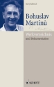 Bohuslav Martinu Werkverzeichnis und Biographie