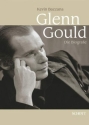 Glenn Gould (+CD) Die Biografie 