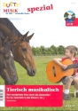 Tierisch musikalisch (+CD) Eine musikalische Reise durch die Jahreszeiten fr den Unterricht in d Zeitschriften-Sonderheft