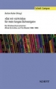 Sei mir nicht bse fr mein langes Schweigen Der Briefwechsel zwischen Alfred Schnittke und Tilo Medek (1968-1989)