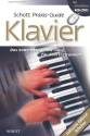 Schott Praxis Guide Klavier Das komplette Know-how fr dein Instrument