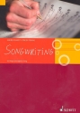 Songwriting 40 Wege zum eigenen Song