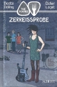 Zerreiprobe Band 3