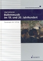 Ballettmusik im 19. und 20. Jahrhundert Dramaturgie einer Gattung