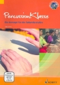 Percussionklasse (+DVD) Ein Konzept fr die Sekundarstufen Lehrbuch