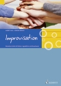 Improvisation Elementare Arbeit mit Kindern, Jugendlichen und Erwachsenen Lehrbuch