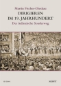 Dirigieren im 19. Jahrhundert Der italienische Sonderweg