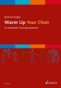 Warm up your Choir fr Chor