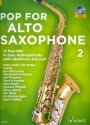 Pop for Alto Saxophone Band 2 (+CD) fr 1-2 Altsaxophone (mit Texten und Akkorden) Spielpartitur