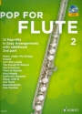 Pop for Flute Band 2 (+CD) fr 1-2 Flten (mit Texten und Akkorden) Spielpartitur