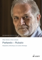 Parlando - Rubato ?Gesprche, Monologe und andere Umwege