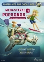 Megastarke Popsongs Band 16 (+CD) fr 1-2 Sopranblockflten Spielpartitur