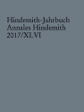 Hindemith-Jahrbuch Band 46 Annales Hindemith 2017/XLVI