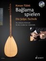 Baglama spielen Band 1 - Die Selpe-Technik (+CD) fr Baglama in C