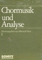 Chormusik und Analyse Teil 1 Beitrge zur Formanalyse und Interpretation mehrstimmiger Vokalmusik