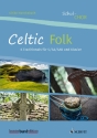 Celtic Folk fr Frauenchor (gem Chor SAM) und Klavier Partitur