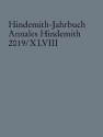 Hindemith-Jahrbuch Band 48 Annales Hindemith 2019/XLVIII