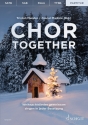 Chor together fr Chor (jede Besetzung) a cappella (Klavier ad lib) Partitur/Chorleiterband