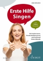 Erste Hilfe Singen (+Online Audio) fr Erzieherinnen, Grundschullehrerinnen und fachfremd Unterrichtende