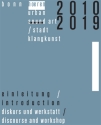 urban sound art / stadtklangkunst loose-leaf folder bonn hoeren 2010-2019 Stehordner mit 17 Heften