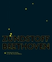 Zndstoff Beethoven Rezeptionsdokumente aus der Paul Sacher Stiftung