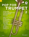 Pop for Trumpet Band 2 (+Online Audio) fr 1-2 Trompeten (mit Texten und Akkorden) Spielpartitur