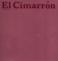 El Cimarrn Ein Werkbericht